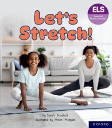 Essential Letters and Sounds: Essential Phonic Readers: Oxford Reading Level 6: Let's Stretch (ISBN: 9781382055758)