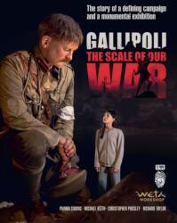 Gallipoli: The Scale of Our War (ISBN: 9781991150950)