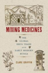 Mixing Medicines (ISBN: 9780228011934)