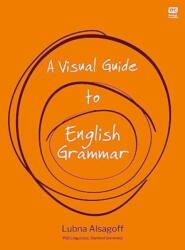 A Visual Guide to English Grammar (ISBN: 9789815009101)