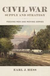 Civil War Supply and Strategy (ISBN: 9780807173329)