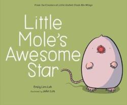 Little Mole's Awesome Star (ISBN: 9789814868549)