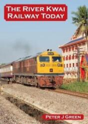River Kwai Railway Today (ISBN: 9781900340458)