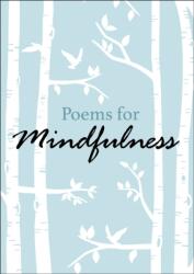Poems for Mindfulness (ISBN: 9781838575632)