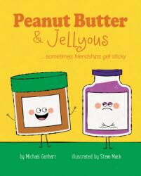 Peanut Butter & Jellyous (ISBN: 9781433823374)