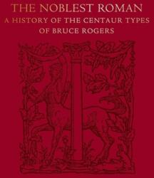 Noblest Roman (ISBN: 9781939125149)