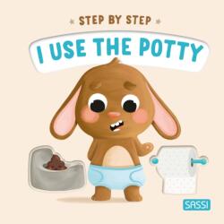 Step by Step. I Uses the Potty (ISBN: 9788830329355)