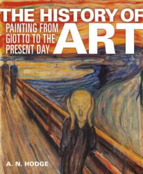 The History of Art - AN Hodge (ISBN: 9781398840713)