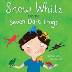 Snow White and the Seven Dart Frogs (ISBN: 9780755401871)