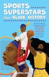 Sports Superstars from Black History (ISBN: 9781646047192)
