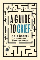 A Guide to Grief (ISBN: 9781525309656)