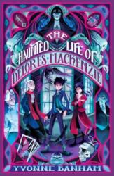 The Haunted Life of Delores Mackenzie (ISBN: 9781915444660)