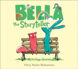 Bella the Storyteller (ISBN: 9781839132742)