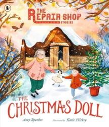 The Repair Shop Stories: The Christmas Doll (ISBN: 9781529522549)