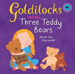 Goldilocks and the Three Teddy Bears (ISBN: 9780755401840)