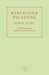 Barcelona Picadura (ISBN: 9781913744496)