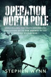 Operation North Pole (ISBN: 9781399000130)