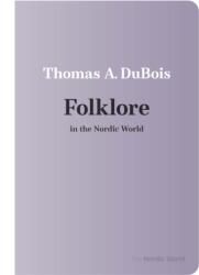 Folklore in the Nordic World (ISBN: 9780299347048)