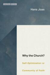 Why the Church? (ISBN: 9781503640795)