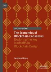 The Economics of Blockchain Consensus (ISBN: 9783031330858)