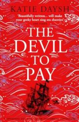 The Devil to Pay (ISBN: 9781804365687)