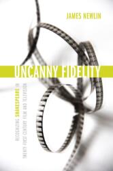 Uncanny Fidelity (ISBN: 9780817361150)