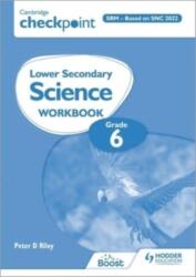 Cambridge Checkpoint Lower Secondary Science Workbook 6 Srm - Based on Snc 2022 (ISBN: 9781036002930)