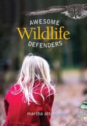 Awesome Wildlife Defenders (ISBN: 9781553806479)