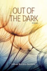 Out of the Dark (ISBN: 9781553806325)