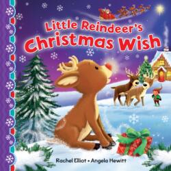 Little Reindeer's Christmas Wish (ISBN: 9781782702702)