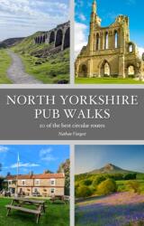 North Yorkshire Pub Walks (ISBN: 9781846744334)