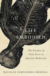 Life Embodied (ISBN: 9780773553378)