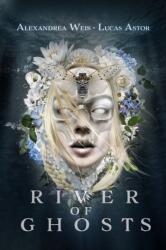 River of Ghosts (ISBN: 9781645482314)
