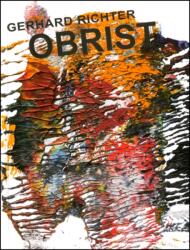 Gerhard Richter. Obrist OBrist (ISBN: 9783865606921)