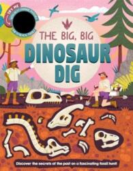 The Big, Big Dinosaur Dig (ISBN: 9781835440629)