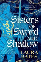 Sisters of Sword and Shadow (ISBN: 9781472636379)