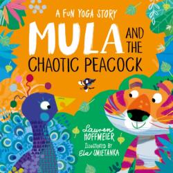 Mula and the Chaotic Peacock (ISBN: 9781802630886)