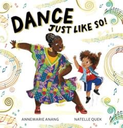 Dance Just Like So! (ISBN: 9781912923397)