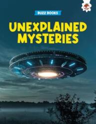 Unexplained Mysteries (ISBN: 9781835691168)