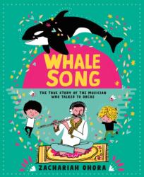Whalesong: The True Story of the Musician Who Talked to Orca (ISBN: 9781774883945)