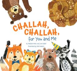 Challah, Challah for You and Me (ISBN: 9781681156668)