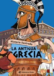 Historia Ilustrada - La antigua Grecia (ISBN: 9788419898104)