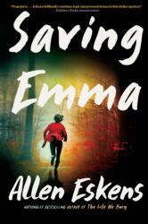 Saving Emma (ISBN: 9780316566391)
