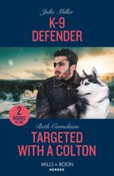 K-9 Defender / Targeted With A Colton (ISBN: 9780263322460)