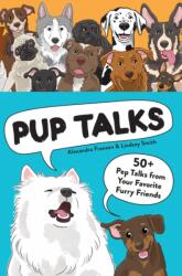 Pup Talks (ISBN: 9781797230306)