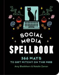 Social Media Spellbook (ISBN: 9781454953845)