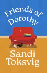 Friends of Dorothy (ISBN: 9780349019017)