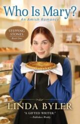 Who Is Mary? (ISBN: 9781680999167)