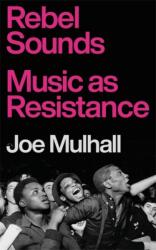 Rebel Sounds (ISBN: 9781804441169)