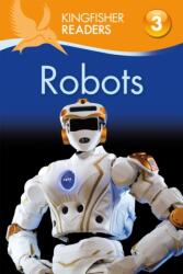 Kingfisher Readers L3: Robots (ISBN: 9780753473443)